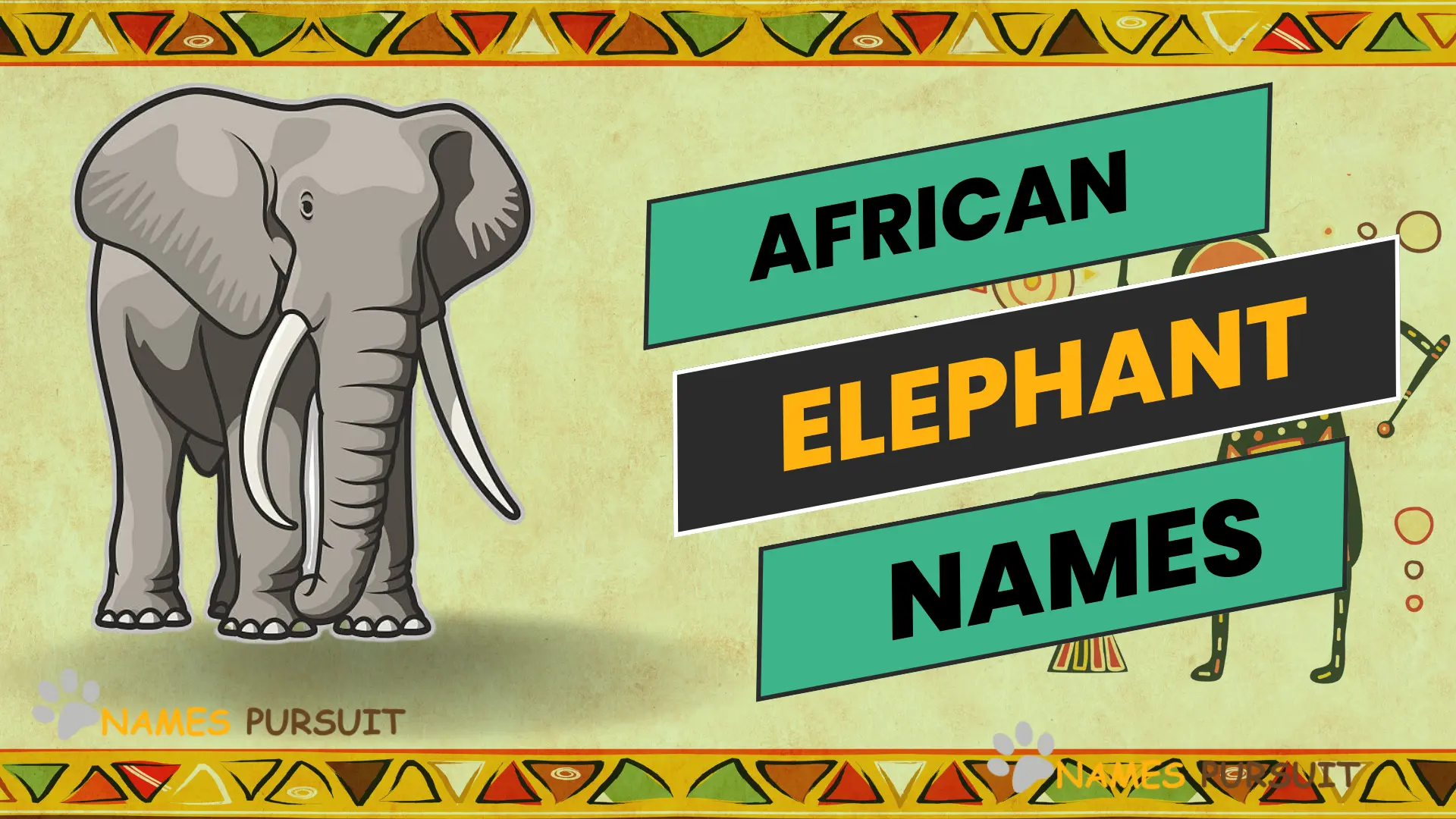 African Elephant Names