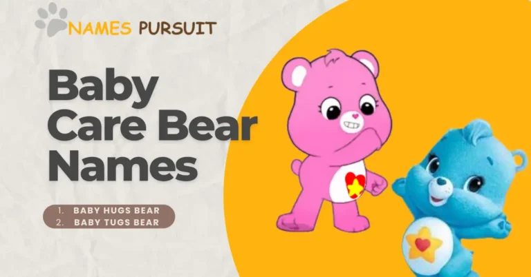 Baby Care Bear Names in 2024! Pick Your Favorite!