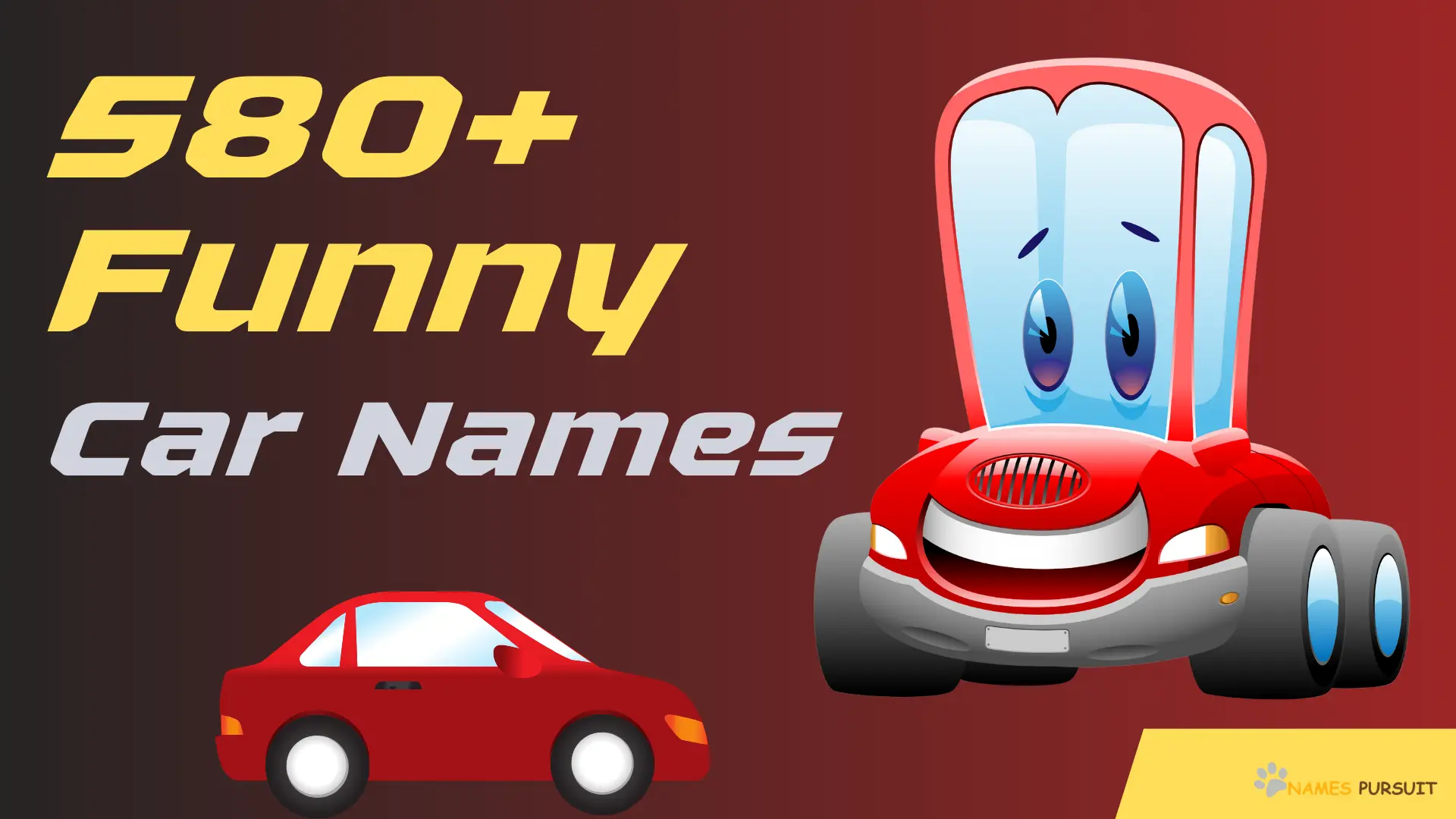 580+ Funny Car Names