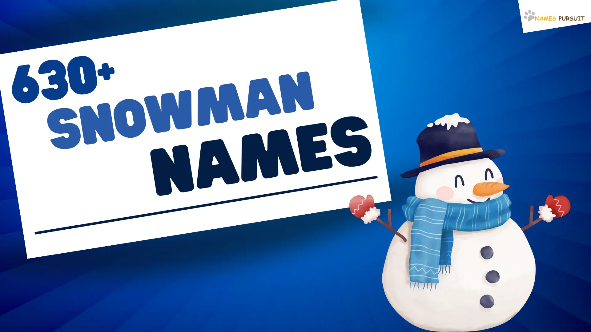 Snowman Names
