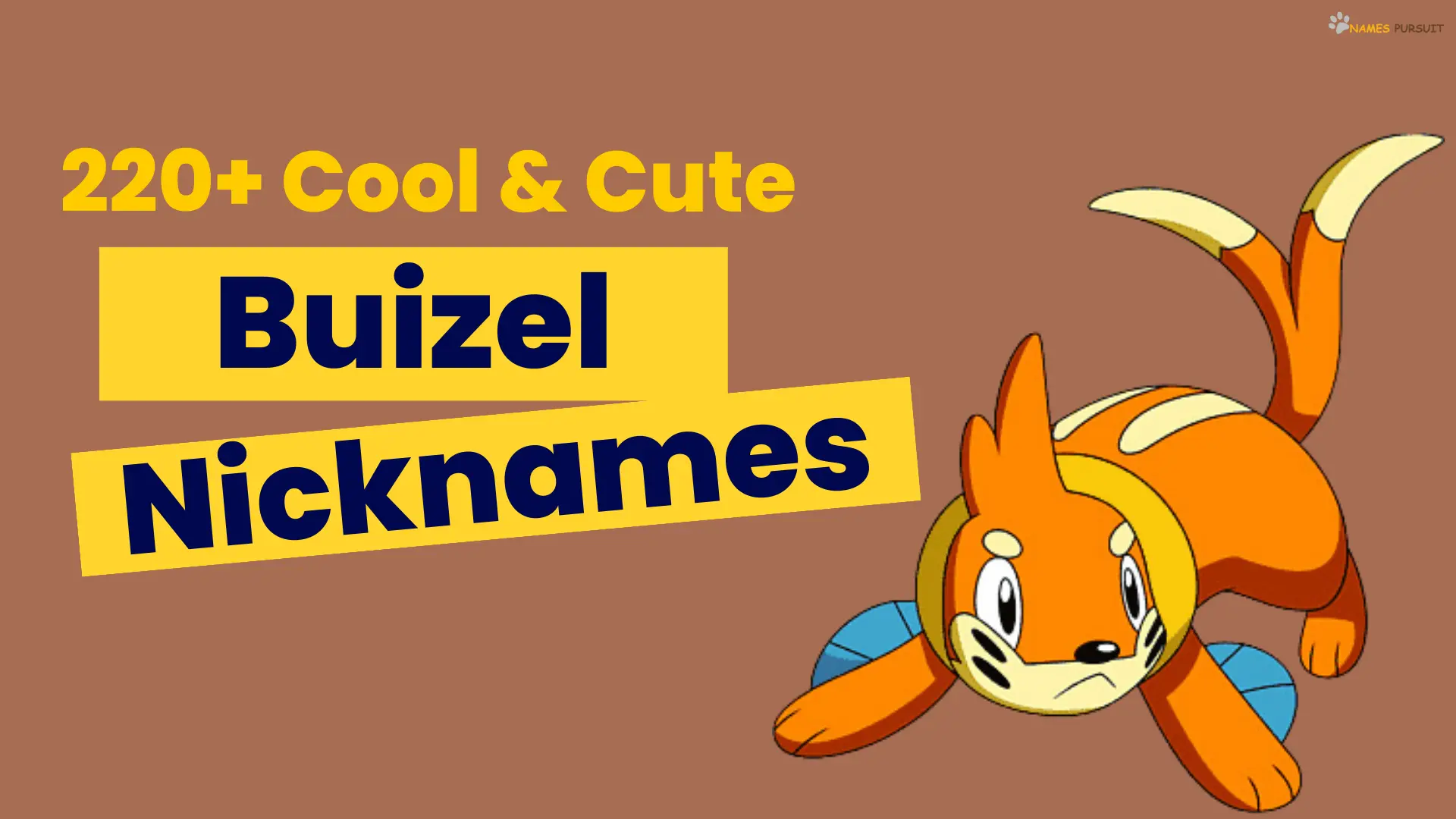 220+ Cool & Cute Buizel Nicknames