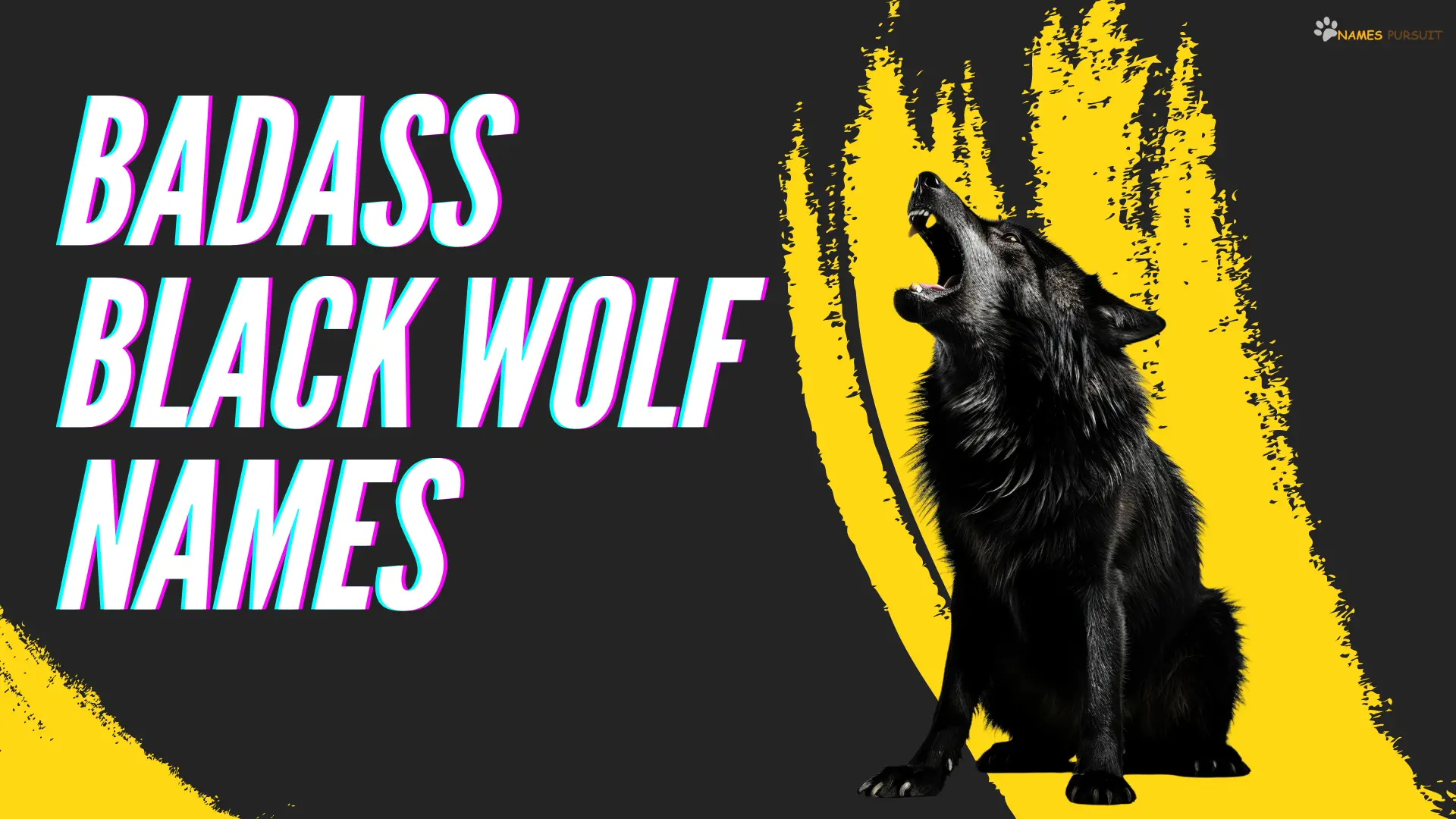 Badass Black Wolf Names