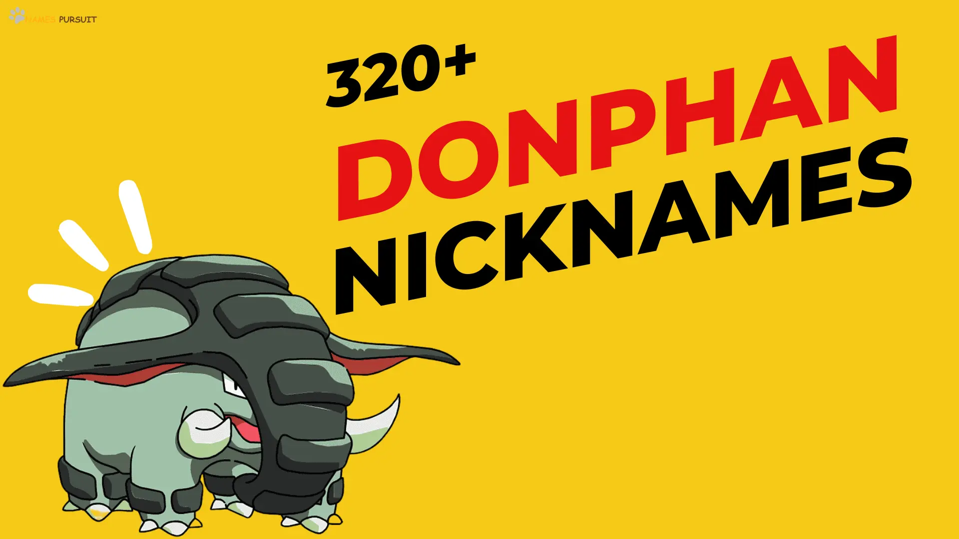 Donphan Nicknames