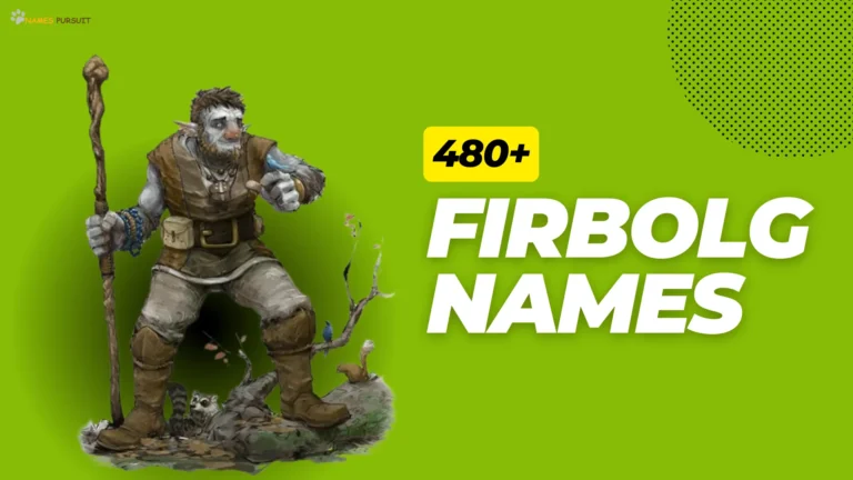 Firbolg Names [480+ Ideas for Your DnD Character]