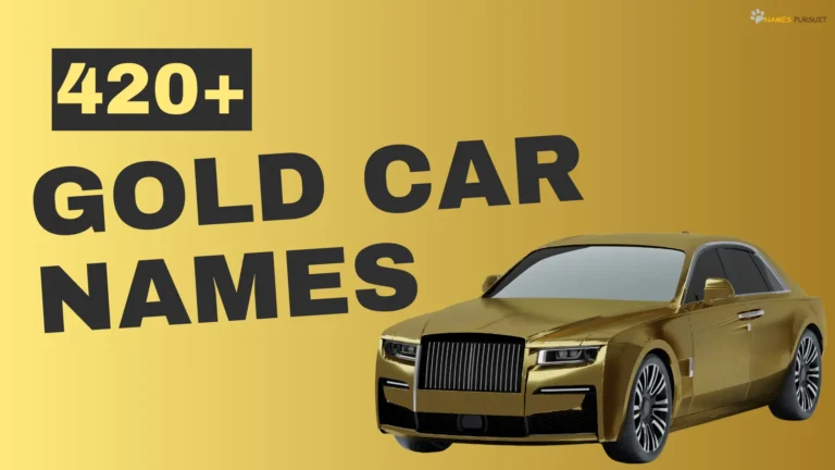 420+ Gold Car Names [Unique, Funny, & Bold Ideas]