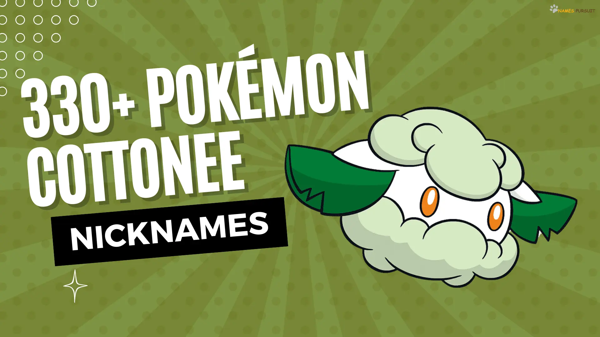 Pokémon Cottonee Nicknames
